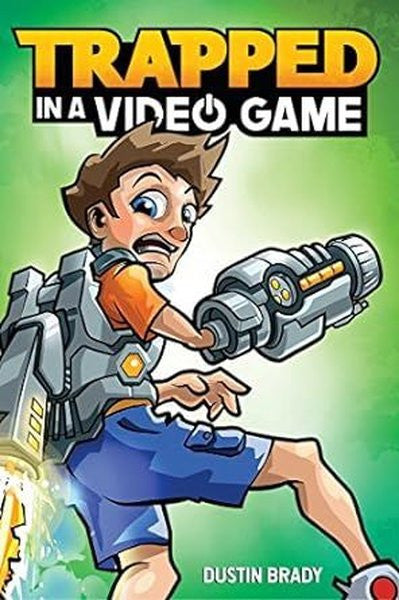 Trapped in a Video Game (Trapped in a Video Game) - Kolektif kitap kapağı
