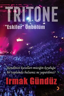 Tritone Eskiler Önbölüm - Irmak Gündüz kitap kapağı
