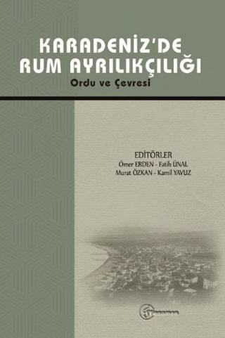Karadeniz'de Rum Ayrılıkçılığı | Fenomen Yayıncılık (Ciltsiz)  - Resim 1