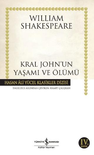 Kral John’un Yaşamı ve Ölümü | İş Bankası Kültür Yayınları (Ciltsiz)  - Resim 1