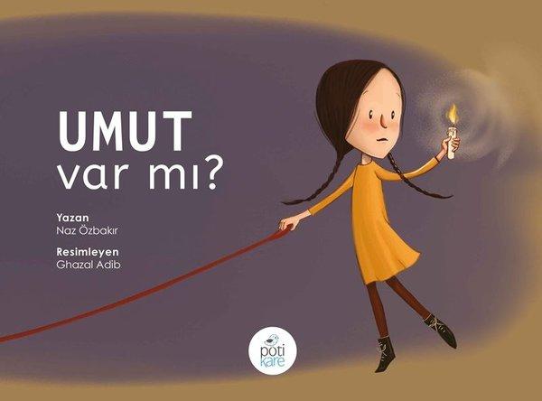 Umut Var mı? | Pötikare Yayınları (İnce Kapak)  - Resim 1