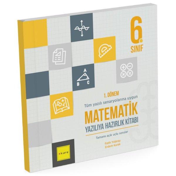 6. Sınıf 1. Dönem Matematik Yazılıya Hazırlık Kitabı | Kare Yayınları-Eğitim (İnce Kapak)  - Resim 1