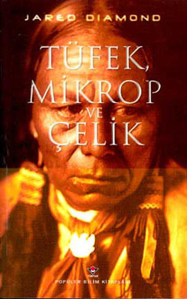 Tüfek Mikrop ve Çelik - Jared Diamond kitap kapağı