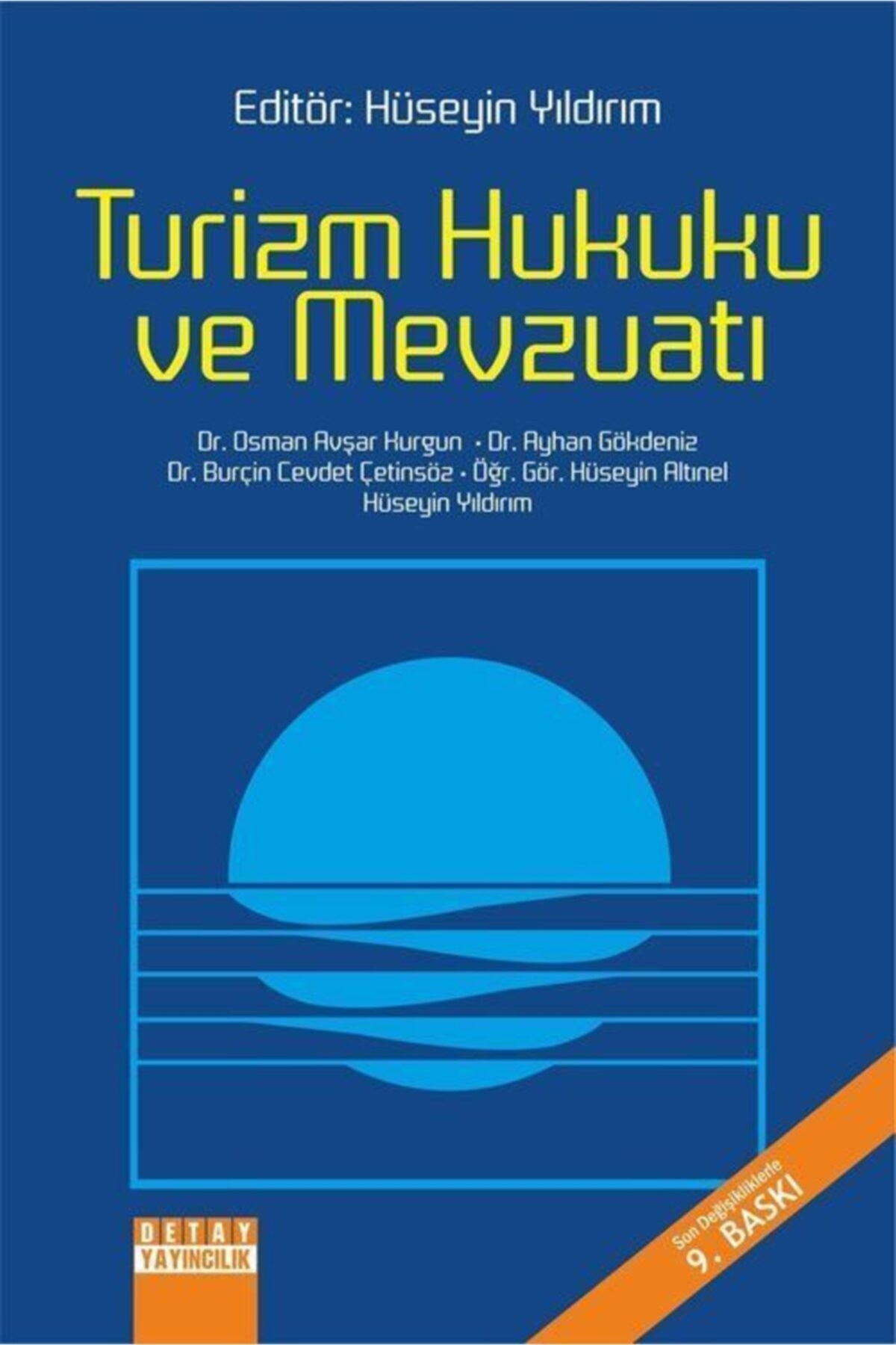 Turizm Hukuku Ve Mevzuatı - Kolektif kitap kapağı