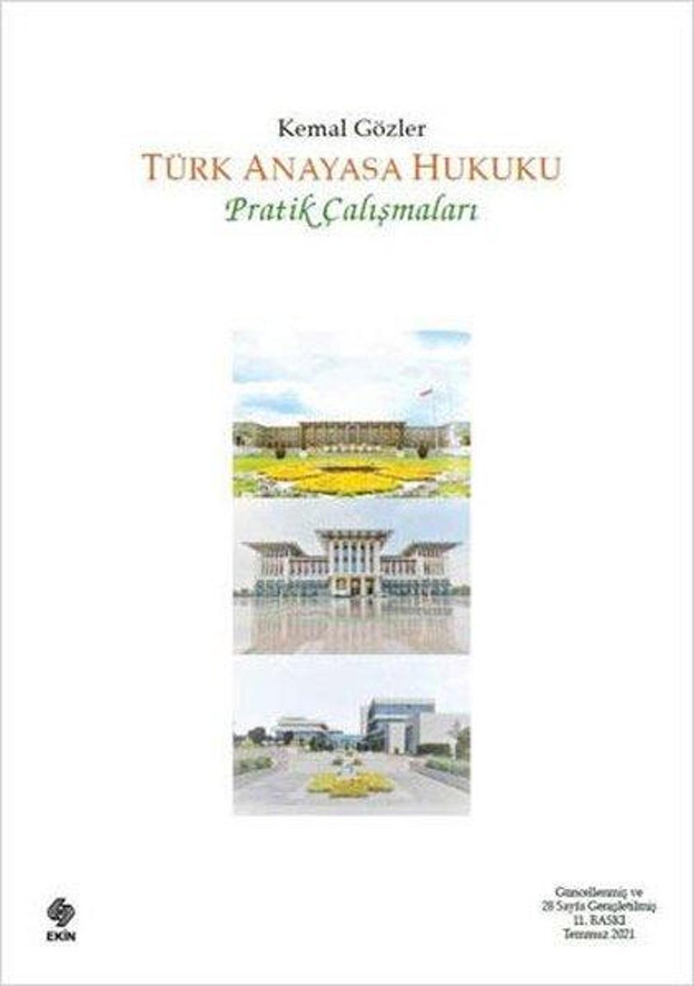 Türk Anayasa Hukuku Pratik Çalışmaları | Ekin Basım Yayın