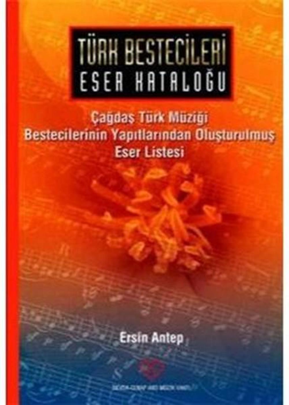 Türk Bestecileri Eser Kataloğu | Sevda Cenap & Müzik Vakfı