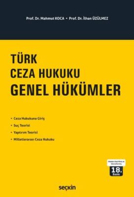 Türk Ceza Hukuku Genel Hükümler - İlhan Üzülmez kitap kapağı