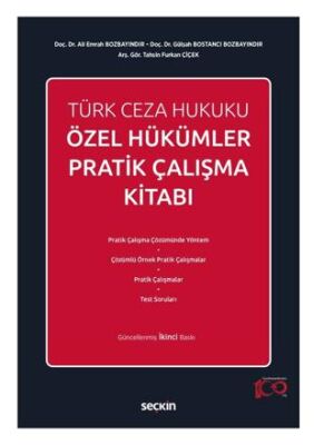 Türk Ceza Hukuku Özel Hükümler Pratik Çalışma Kitabı - Ali Emrah Bozbayındır kitap kapağı