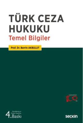 Türk Ceza Hukuku Temel Bilgiler - Berrin Akbulut kitap kapağı