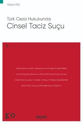 Türk Ceza Hukukunda Cinsel Taciz Suçu - Rabia İbiş kitap kapağı