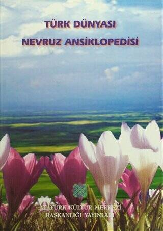 Türk Dünyası Nevruz Ansiklopedisi - Kolektif kitap kapağı