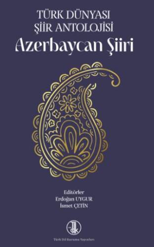 Türk Dünyası Şiir Antolojisi Azerbaycan Şiiri - Erdoğan Uygur kitap kapağı
