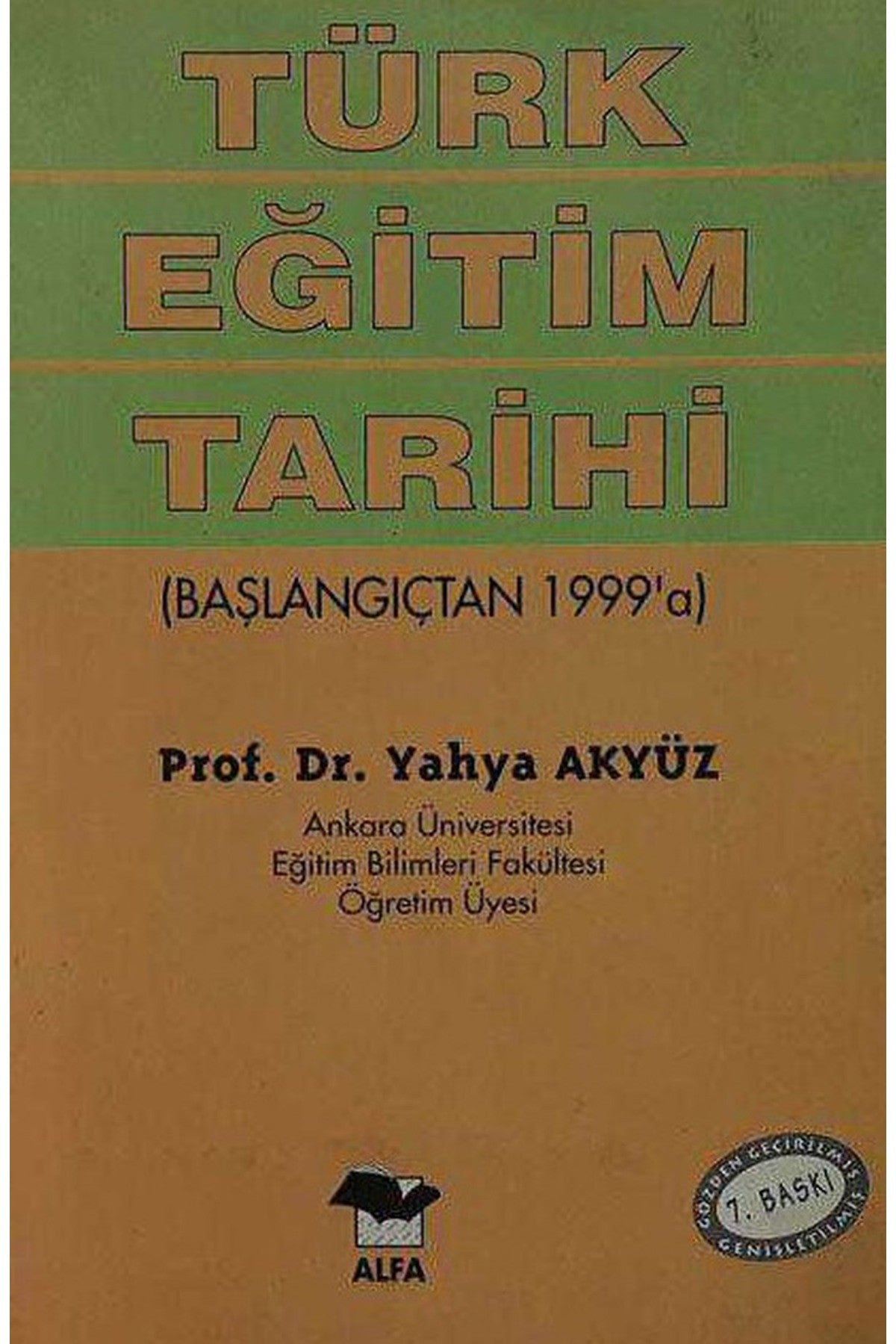 Türk Eğitim Tarihi - Yahya Akyüz (1999 Basım) kitap kapağı