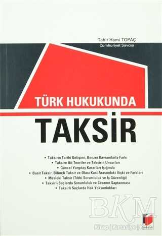 Türk Hukukunda Taksir - Tahir Hami Topaç kitap kapağı