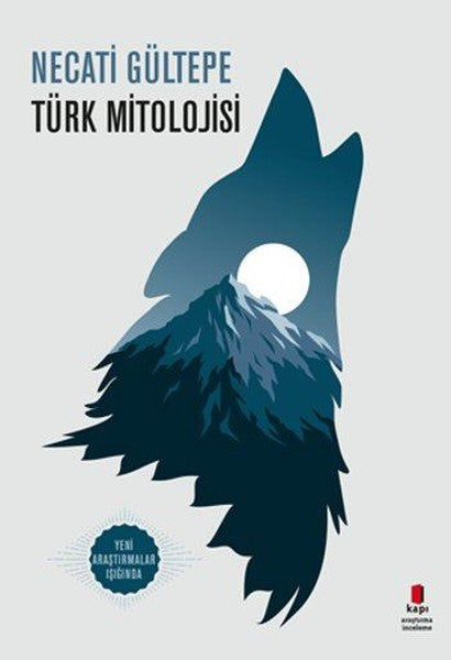 Kapı Yayınları Türk Mitolojisi - Necati Gültepe kitap kapağı
