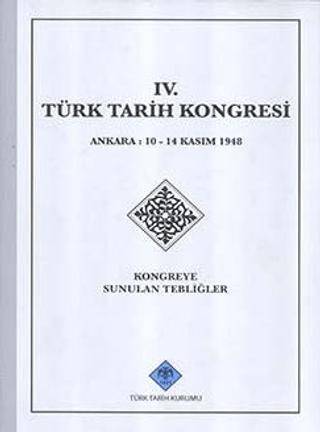 Türk Tarih Kongresi 04 - Kolektif kitap kapağı