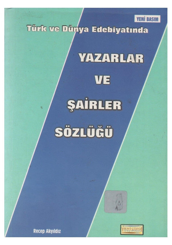 Türk Ve Dünya Edebiyatında Yazarlar Ve Şairler Sözlüğü - HALİT ÖZDÜZEN kitap kapağı