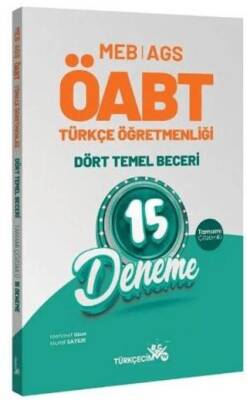 ÖABT MEB-AGS Türkçe Öğretmenliği Dört Temel Beceri 15 Deneme Çözümlü - Mehmet Uzun kitap kapağı