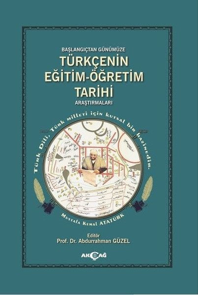 Türkçenin Eğitim-Öğretim Tarihi - Prof.Dr. Abdurrahman Güzel kitap kapağı
