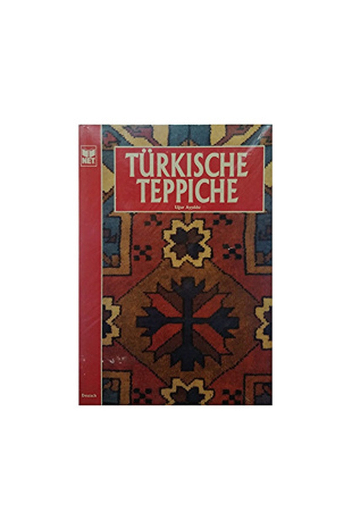 Türkısche Teppıche (Almanca Türk Halıları) Uğur Ayyıldız kitap kapağı