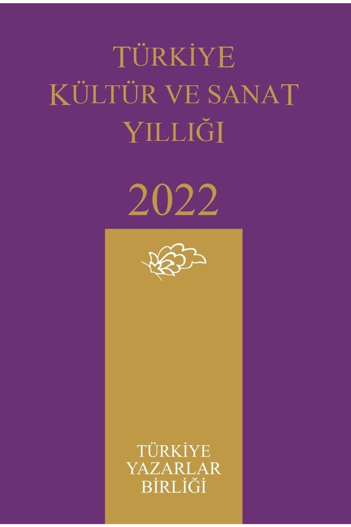 Türkiye Kültür Ve Sanat Yıllığı 2022 kitap kapağı