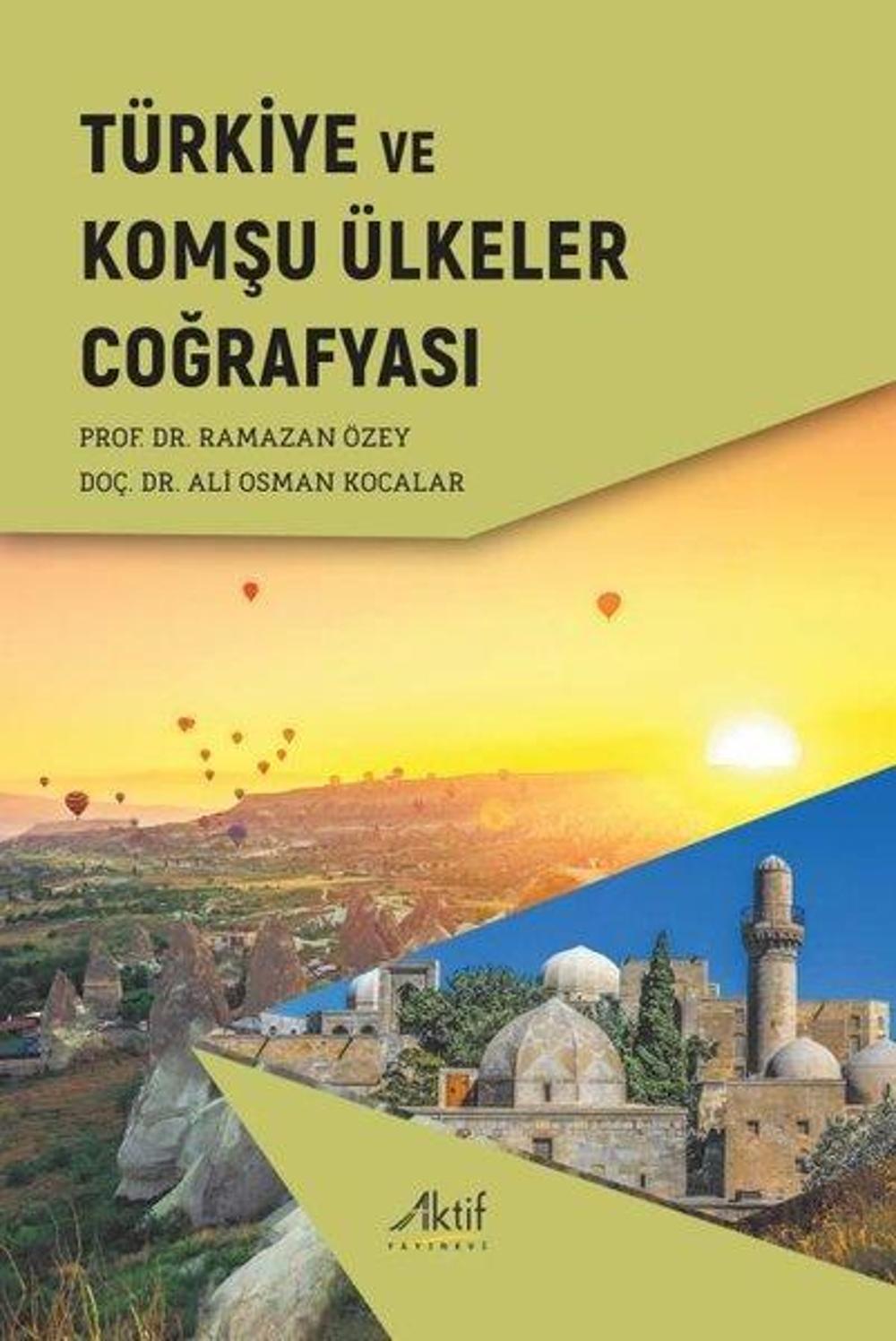 Türkiye ve Komşu Ülkeler Coğrafyası | Aktif Yayınları