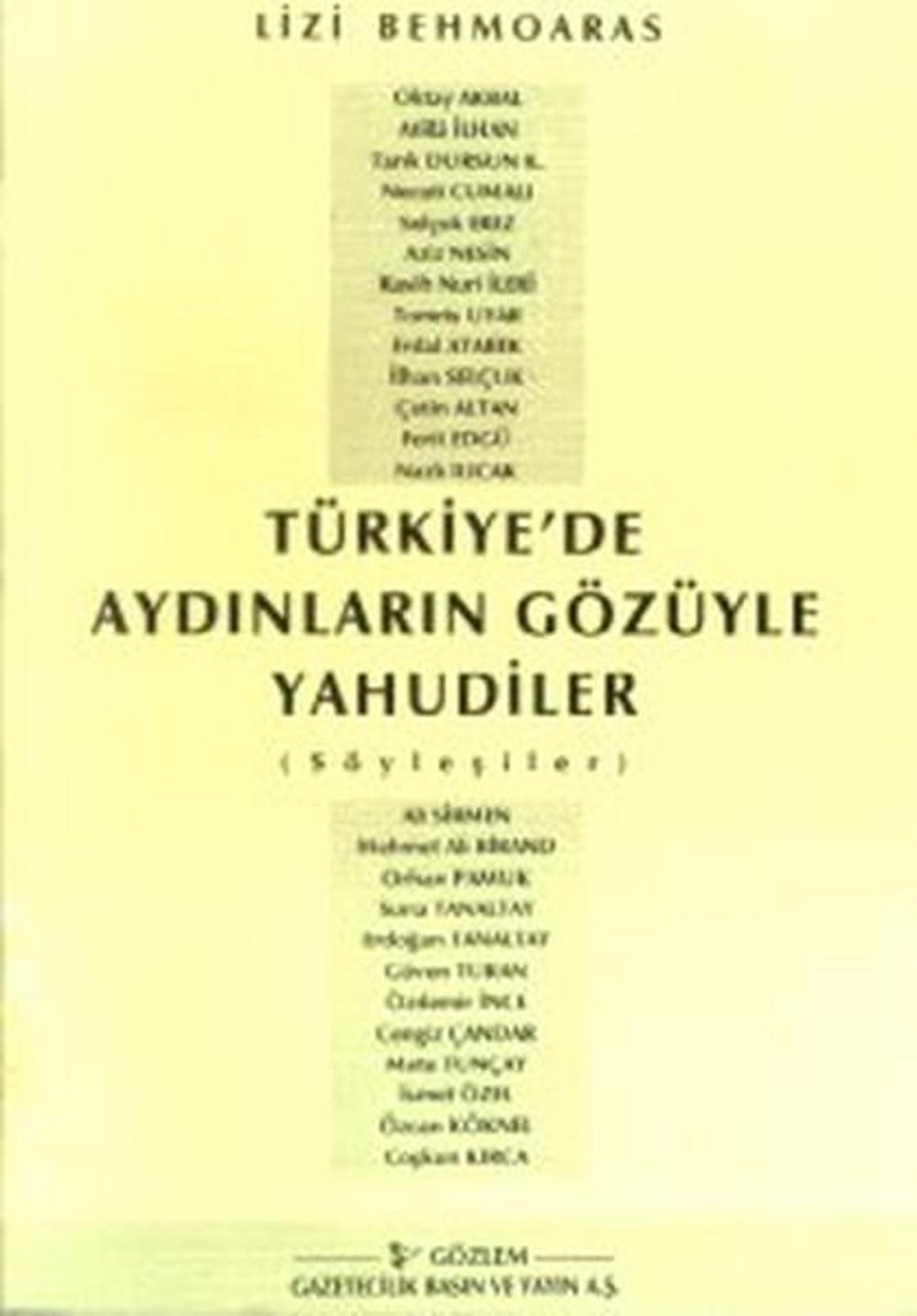 Türkiye'de Aydınların Gözüyle Yahudiler | Gözlem Gazetecilik Basın ve Yayın A