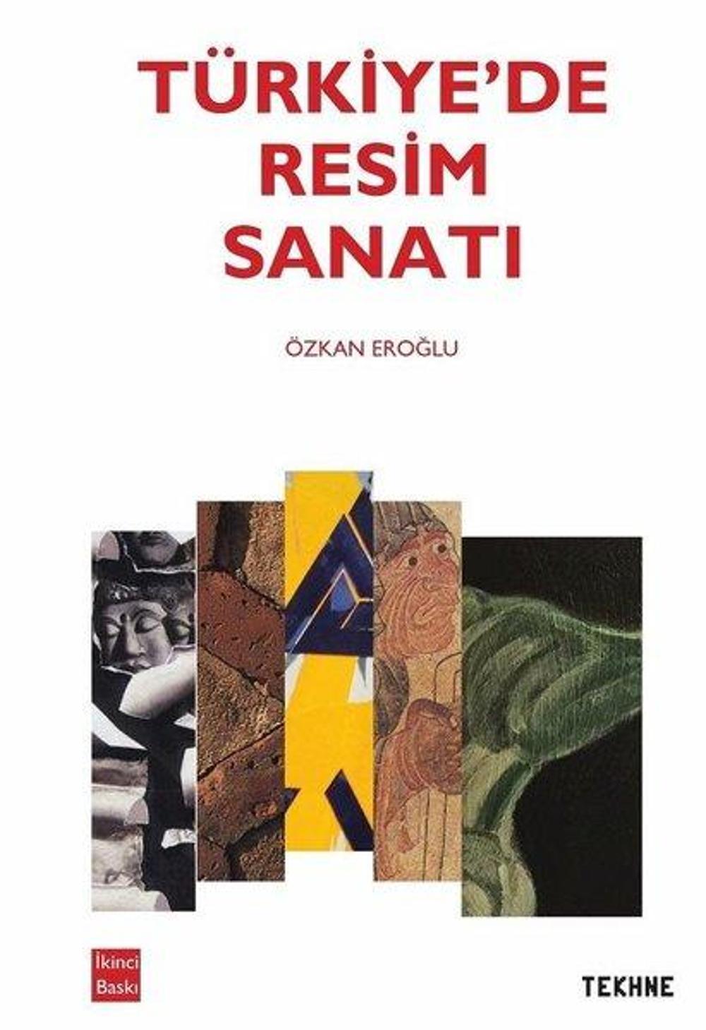 Türkiye'de Resim Sanatı | Tekhne Yayınları
