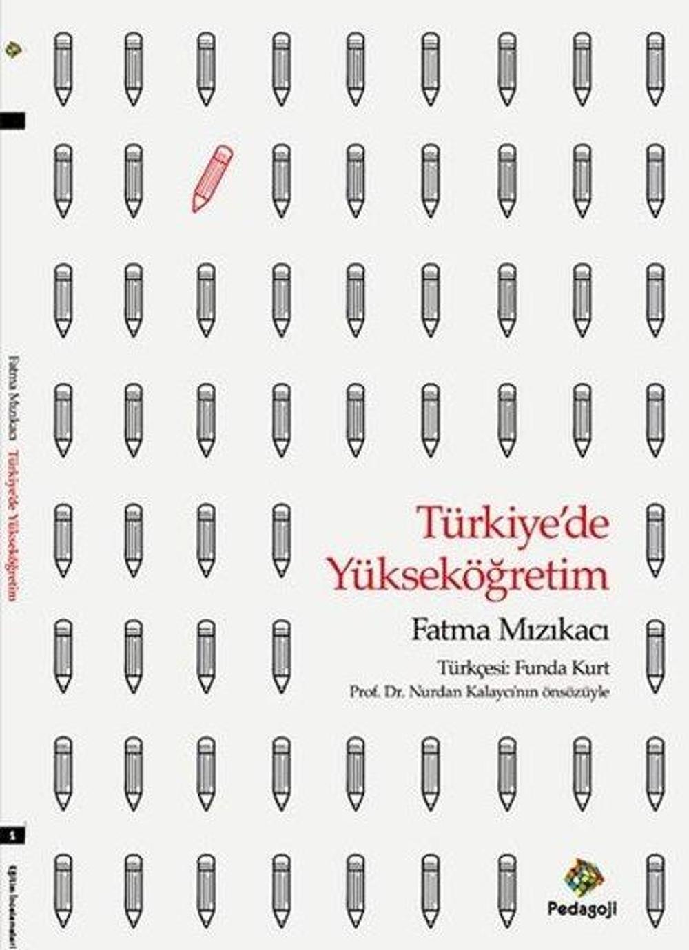 Türkiye'de Yükseköğretim | Pedagoji