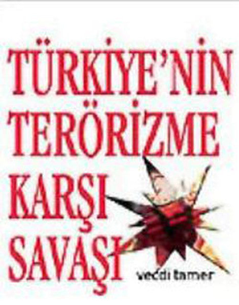 Türkiye'nin Terörizme Karşı Savaşı - Vecdi Tamer kitap kapağı