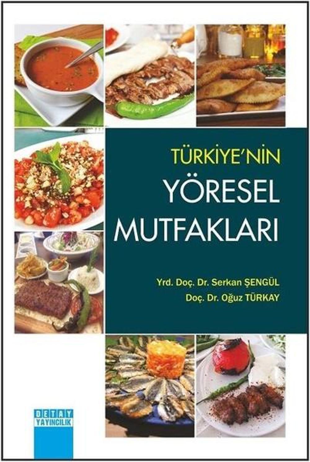 Türkiye'nin Yöresel Mutfakları | Detay Yayıncılık