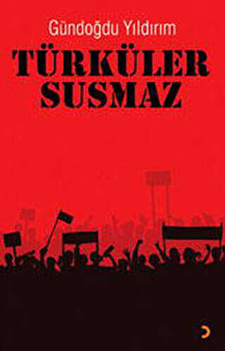 Türküler Susmaz - Gündoğdu Yıldırım kitap kapağı