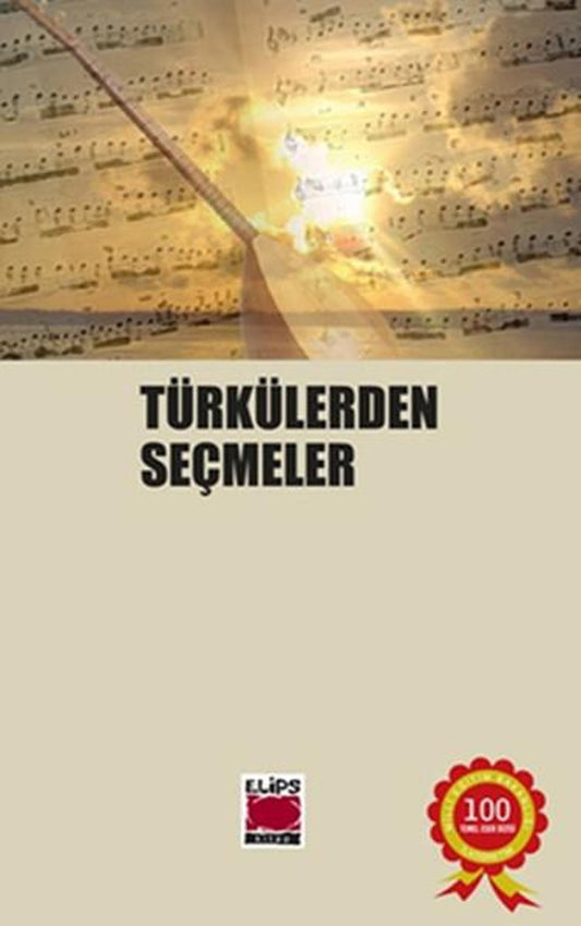 Türkülerden Seçmeler | Elips Kitapları
