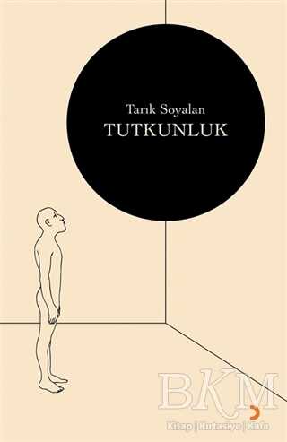 Tutkunluk - Tarık Soyalan kitap kapağı
