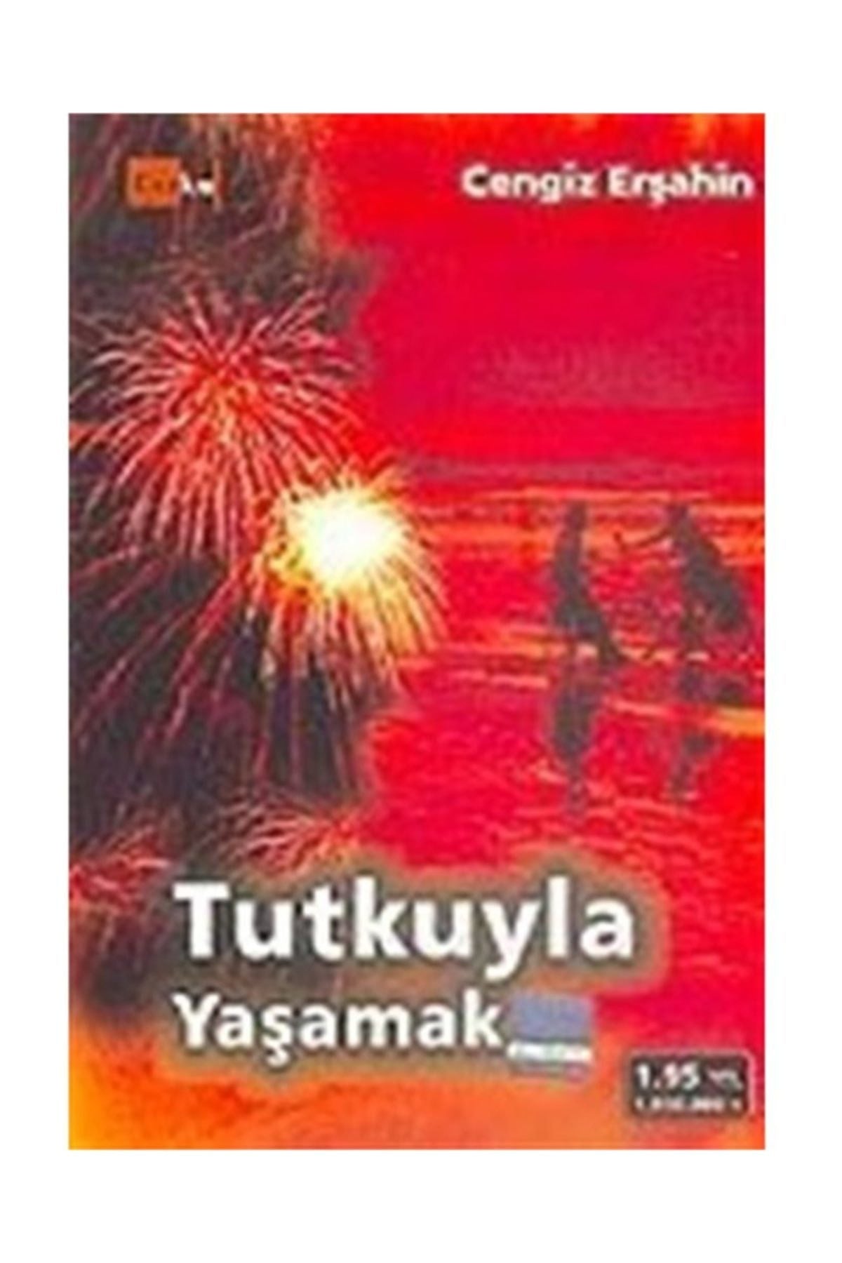 Tutkuyla Yaşamak - Cengiz Erşahin kitap kapağı