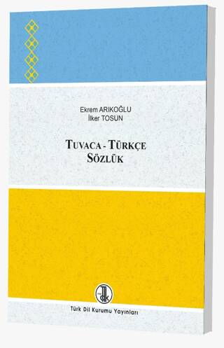 Tuvaca-Türkçe Sözlük - Ekrem Arıkoğlu kitap kapağı