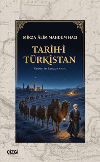 Tarih-i Türkistan | Çizgi Kitabevi Yayınları (Ciltsiz)  - Resim 1