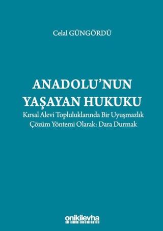 Anadolu'nun Yaşayan Hukuku | On İki Levha Yayınları (Ciltsiz)  - Resim 1