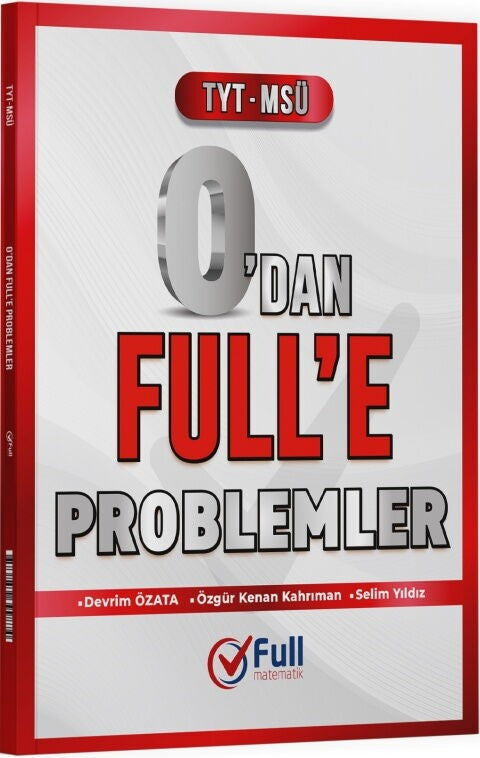TYT MSÜ 0 dan Full e Problemler Soru Bankası Full Matematik kitap kapağı