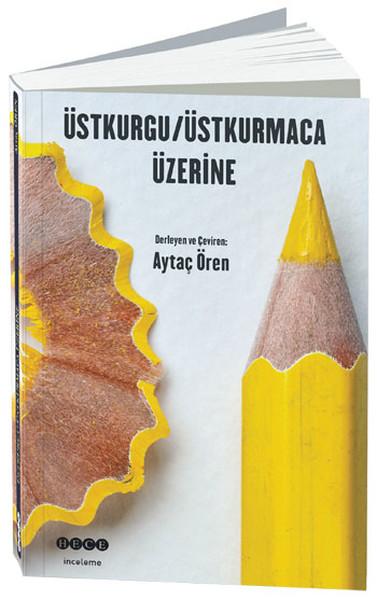 Üstkurgu - Üstkurmaca Üzerine | Hece Yayınları (İnce Kapak)  - Resim 1
