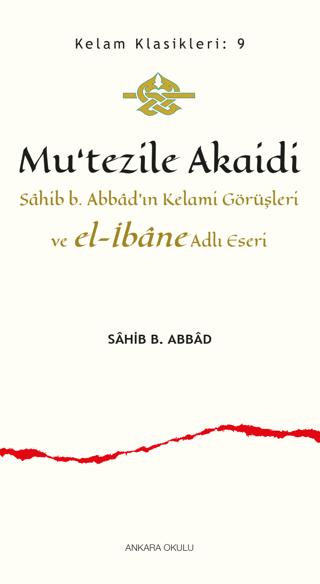 Mu’tezile Akaidi | Ankara Okulu Yayınları (Ciltsiz)  - Resim 1