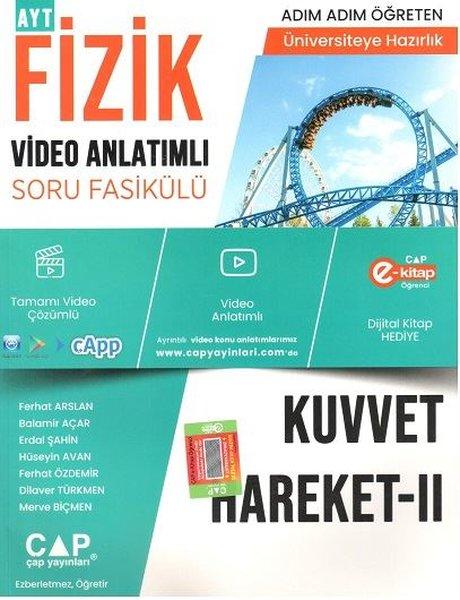 Fizik Kuvvet Hareket 2 Video Anlatımlı Soru Fasikülü | Çap Yayınları (İnce Kapak)  - Resim 1