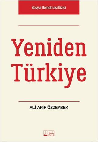 Yeniden Türkiye | Alabanda Yayınları (Ciltsiz)  - Resim 1