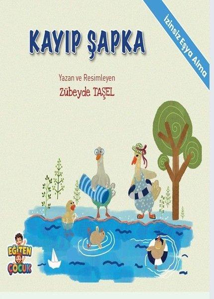 Kayıp Şapka - İzinsiz Eşya Alma - Duygularımı Tanıyorum Kendime Güveniyorum Hikaye Seti | Eğiten Çocuk (İnce Kapak)  - Resim 1