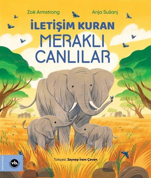 İletişim Kuran Meraklı Canlılar | VakıfBank Kültür Yayınları (İnce Kapak)  - Resim 1