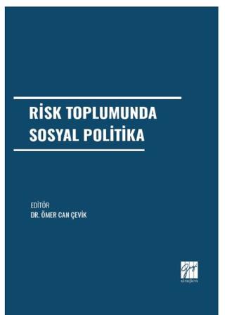 Risk Toplumunda Sosyal Politika | Gazi Kitabevi (Ciltsiz)  - Resim 1
