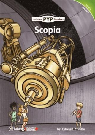 Scopia - PYP Readers Level: 4 Volume: 7 | e-future (Ciltsiz)  - Resim 1