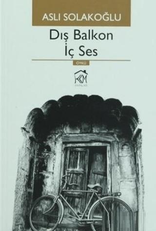 Dış Balkon İç Ses