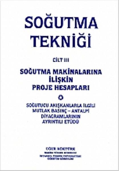 Soğutma Tekniği Cilt 3 | Nobel Akademik Yayıncılık (İnce Kapak)  - Resim 1