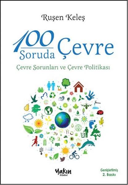 100 Soruda Çevre Çevre Sorunları ve Çevre Politikası | Yakın Kitabevi (İnce Kapak)  - Resim 1